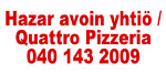 Hazar avoin yhtiö / Quattro Pizzeria